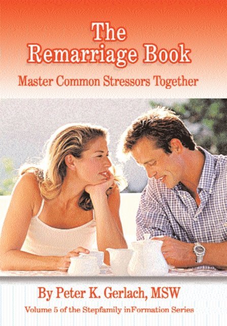 Peter K. Gerlach - Remarriage Book, E-bok