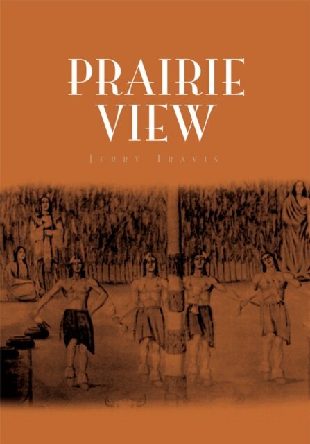 Jerry Travis - Prairie View, E-bok