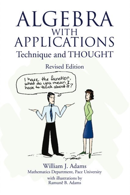William J. Adams - Algebra with Applications, E-bok