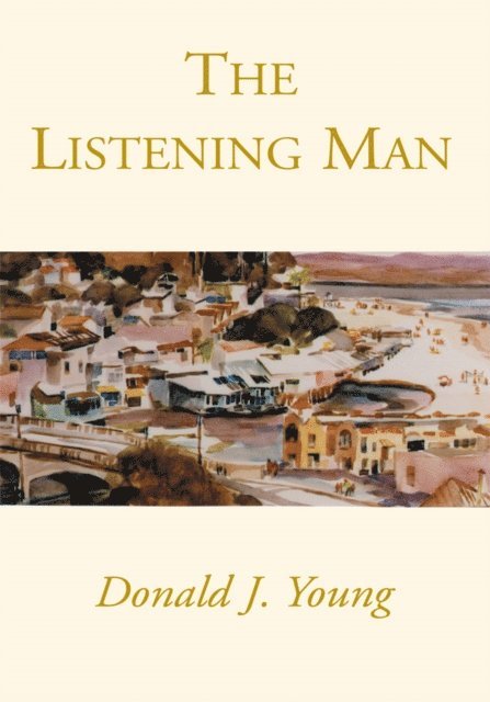 Donald J. Young - Listening Man, E-bok. Tillgänglighet: Lägg i varukorg