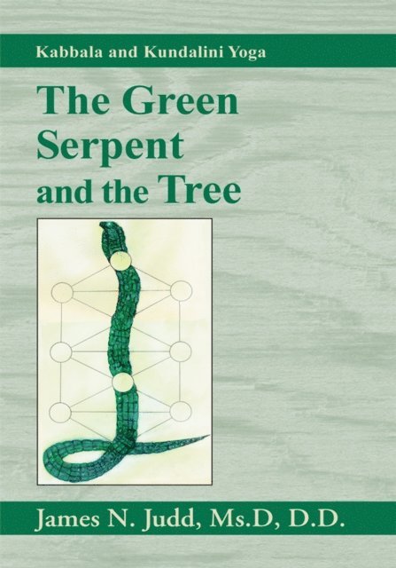 James N. Judd  Ms. D D.D., James N. Judd - Green Serpent and the Tree, E-bok. Tillgänglighet: Lägg i varukorg
