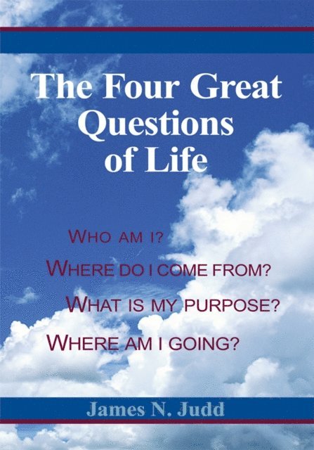 James N. Judd - Four Great Questions of Life, E-bok. Tillgänglighet: Lägg i varukorg
