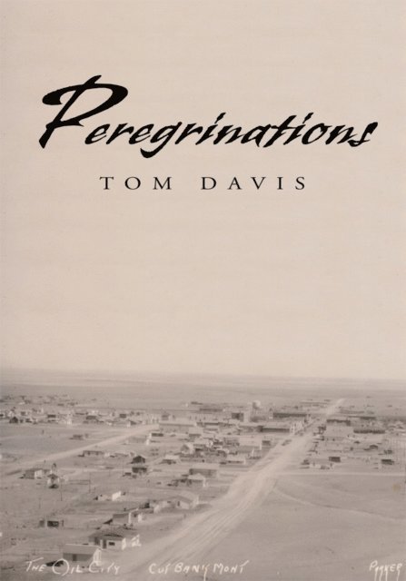 Tom Davis - Peregrinations, E-bok