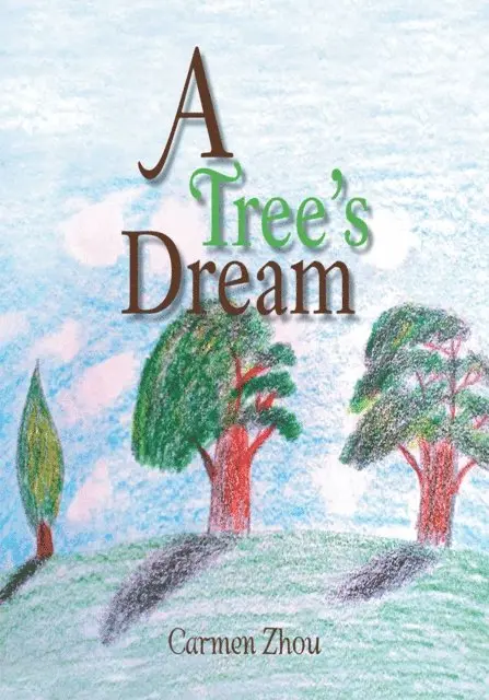 Carmen Zhou - Tree'S Dream, E-bok. Tillgänglighet: Lägg i varukorg