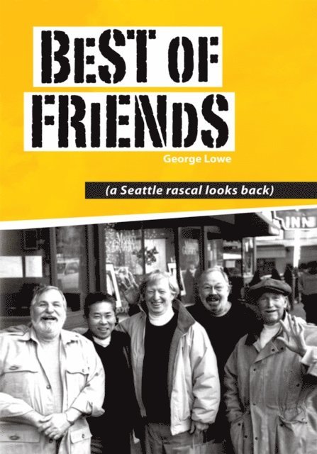 George Lowe - Best of Friends, E-bok. Tillgänglighet: Lägg i varukorg