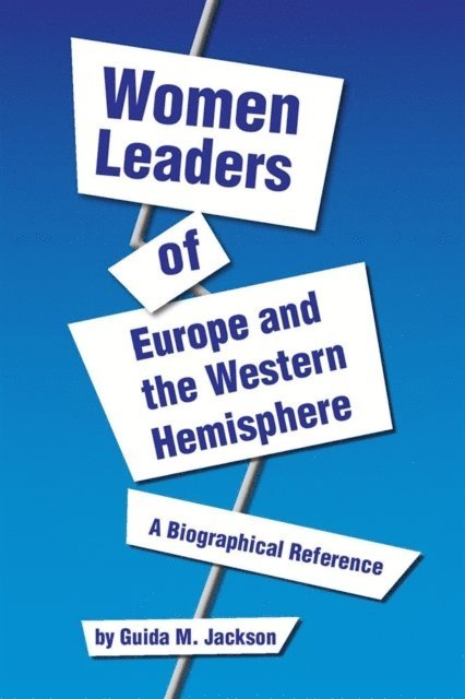 Guida M. Jackson - Women Leaders of Europe and the Western Hemisphere, E-bok