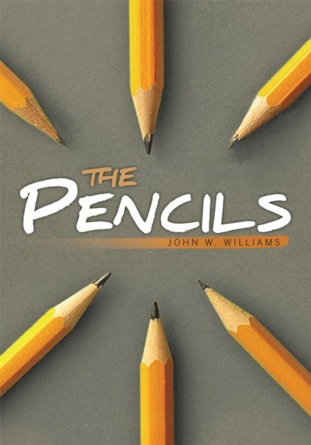 John W. Williams - Pencils, E-bok