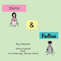 Adventures of  Sierra and Fadius