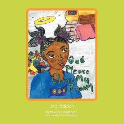 Valencya Thompson - God Please Clean My Room, Häftad