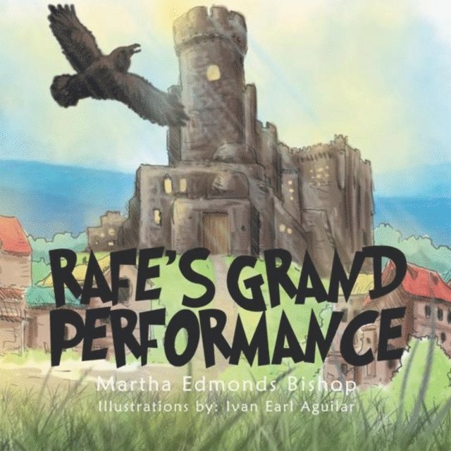 Martha Edmonds Bishop - Rafe's Grand Performance, E-bok