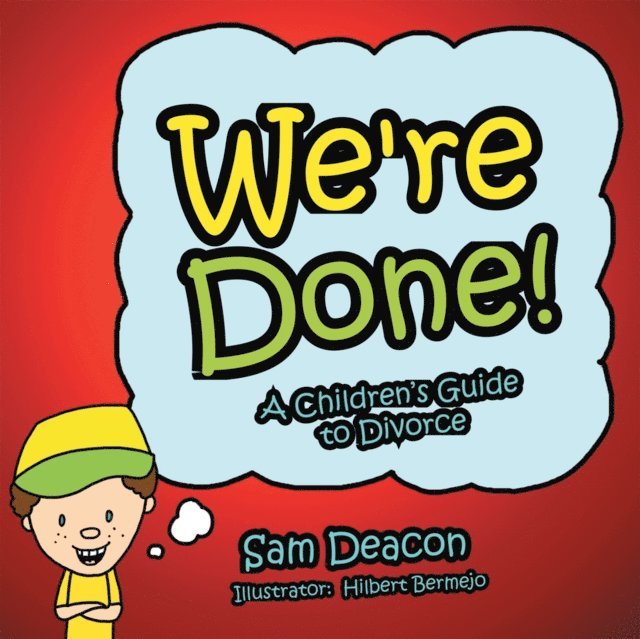 Sam Deacon - We're Done!, E-bok