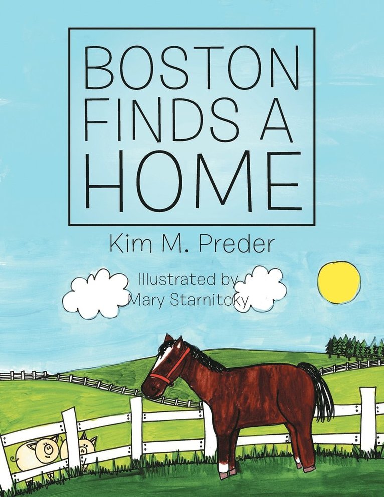 Kim M Preder - Boston Finds a Home, Häftad. Tillgänglighet: Lägg i varukorg
