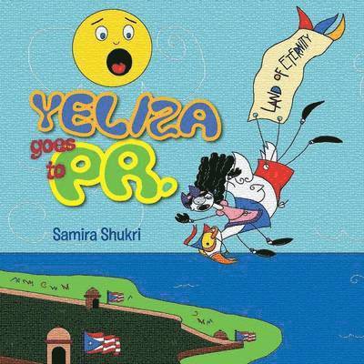 Samira Shukri - Yeliza Goes to PR., Häftad