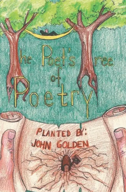 John Golden - Poet's Tree of Poetry, E-bok. Tillgänglighet: Lägg i varukorg