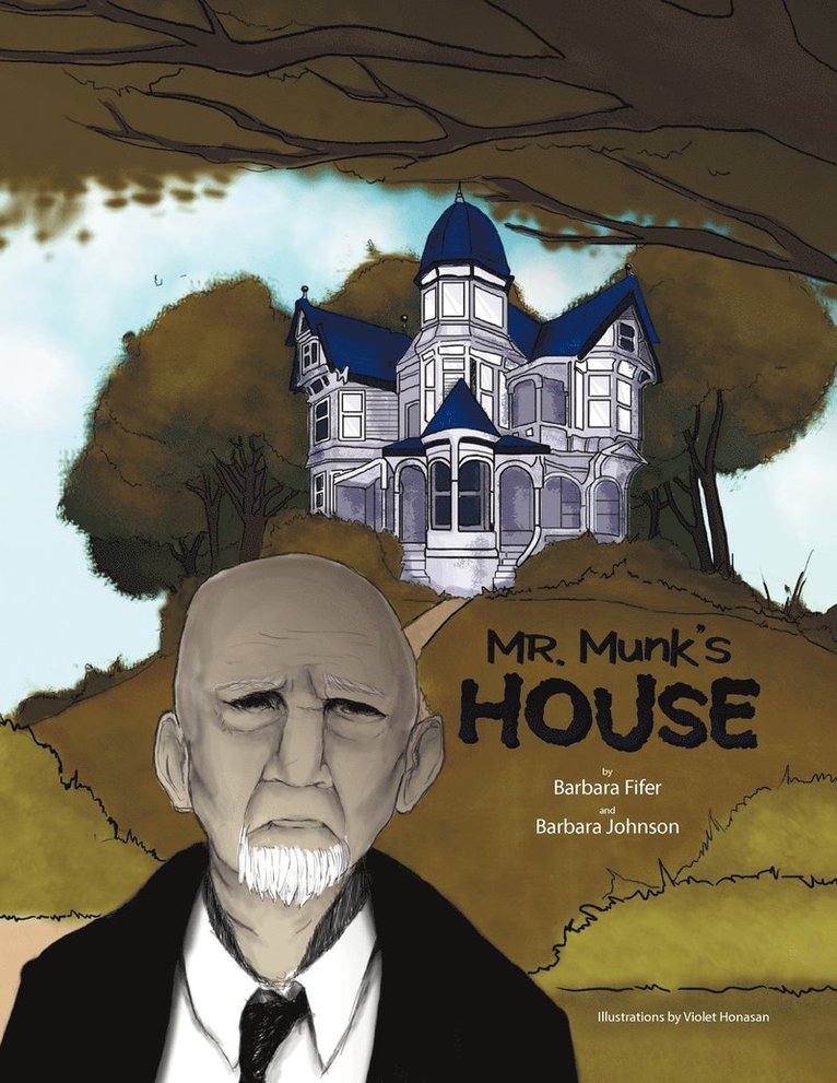 Barbara Fifer, Barbara Johnson - Mr. Munk's House, Häftad. Tillgänglighet: Lägg i varukorg