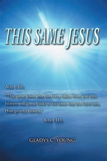 Gladys C. Young - This Same Jesus, E-bok. Tillgänglighet: Lägg i varukorg