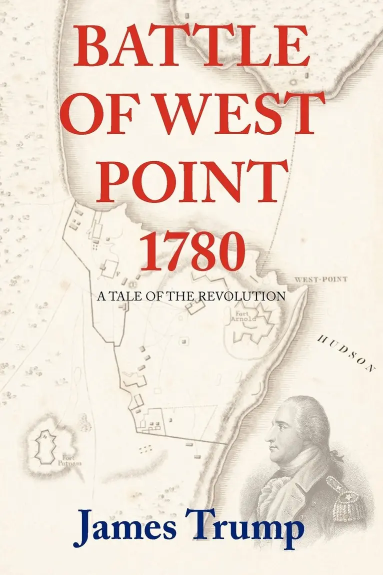 James Trump - Battle of West Point 1780, Häftad. Tillgänglighet: Lägg i varukorg