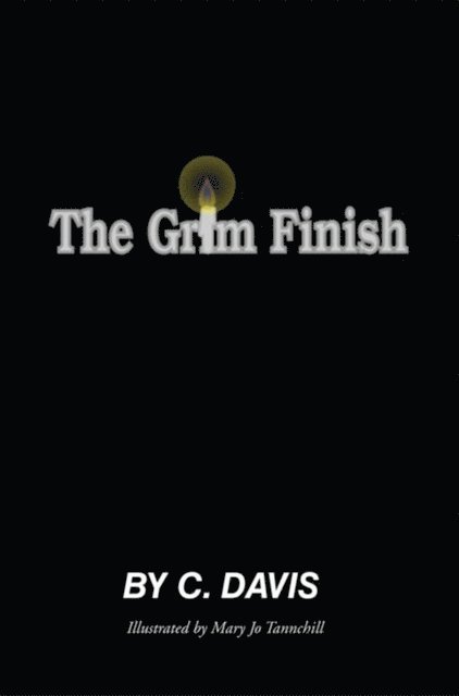 C. Davis - Grim Finish, E-bok