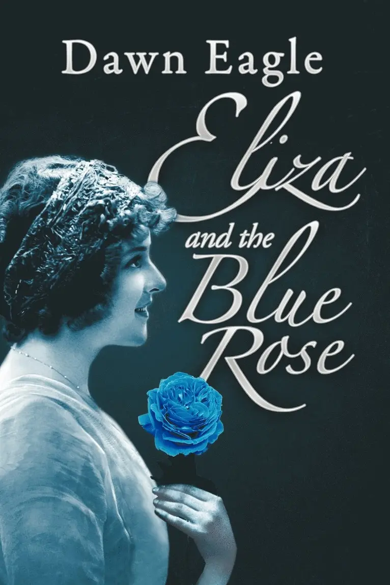 Dawn Eagle - Eliza and the Blue Rose, Häftad. Tillgänglighet: Lägg i varukorg
