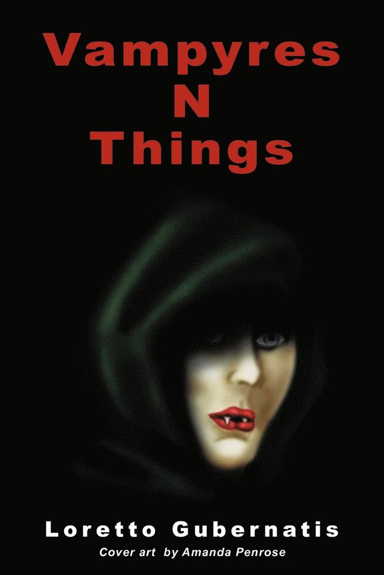 Loretto Gubernatis - Vampyres N Things, Häftad. Tillgänglighet: Lägg i varukorg
