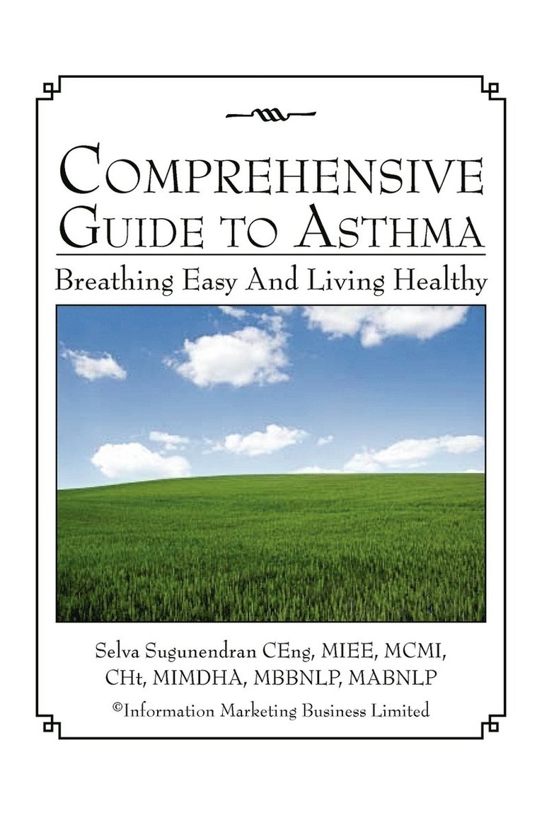 Selva Sugunendran - Comprehensive Guide to Asthma, Häftad. Tillgänglighet: Lägg i varukorg