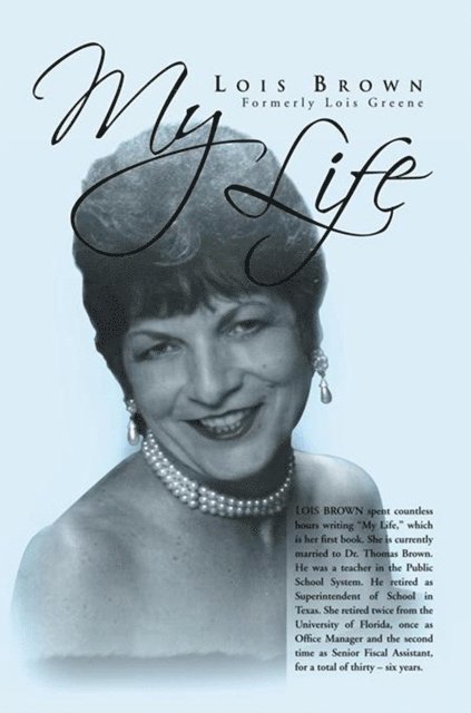 Lois Brown - My Life, E-bok