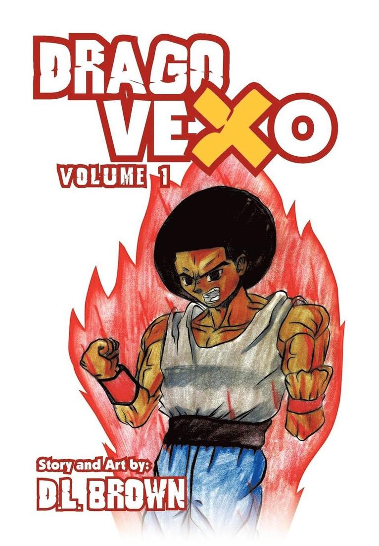 D L Brown - Drago Vexo, Inbunden