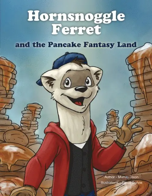 Murray Dixon - Hornsnoggle Ferret and the Pancake Fantasy Land, E-bok. Tillgänglighet: Lägg i varukorg