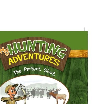 Melissa E Herrera - My Hunting Adventures, Häftad