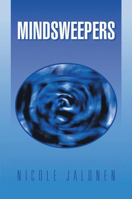 Nicole Jalonen - Mindsweepers, E-bok