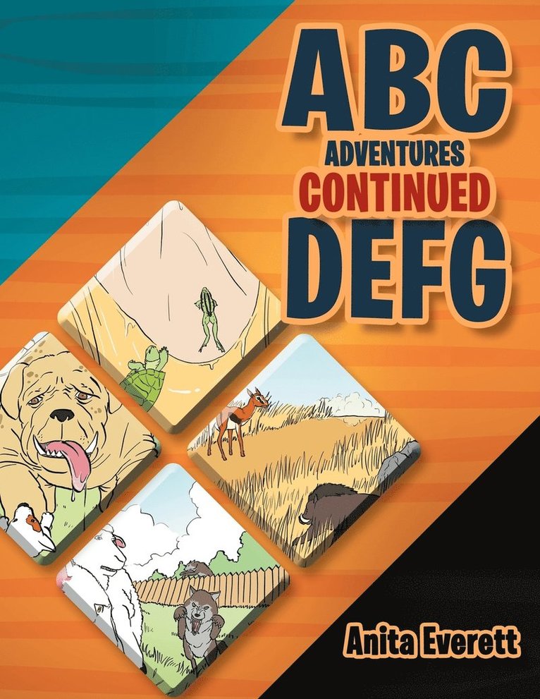 Anita Everett - ABC Adventures Continued, Häftad