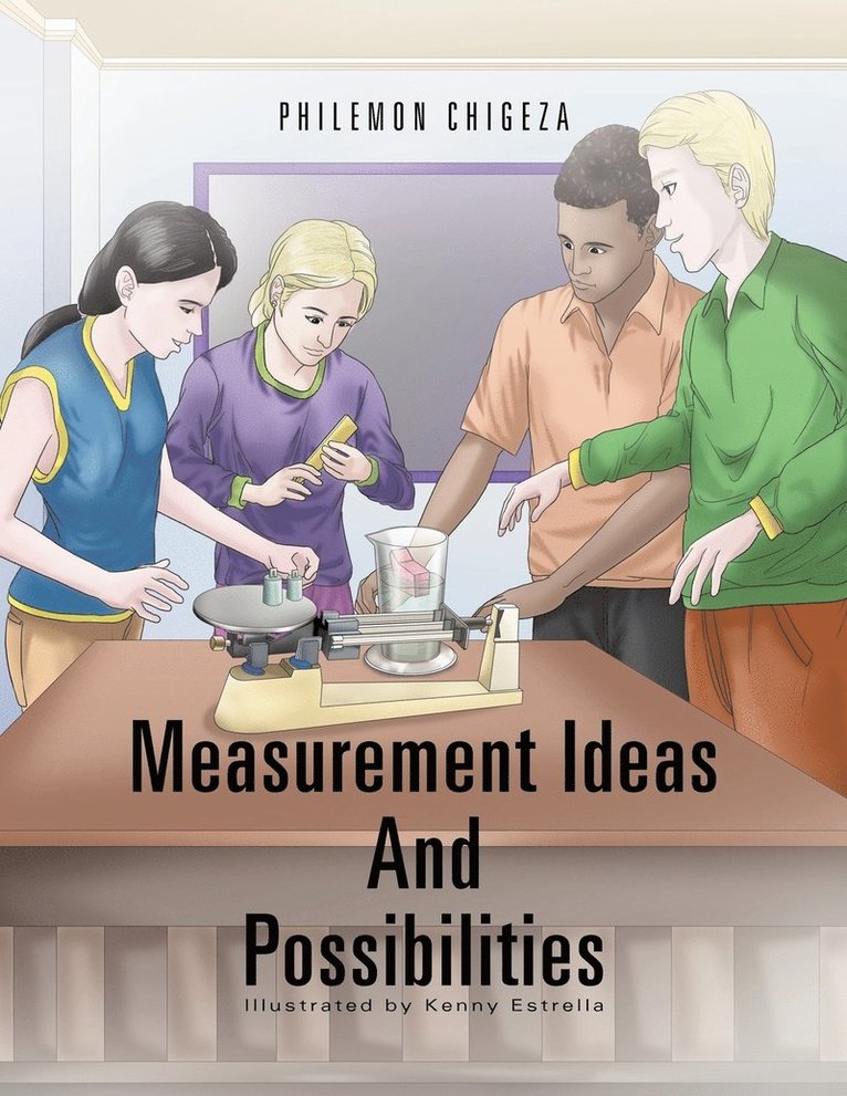 Philemon Chigeza - Measurement Ideas And Possibilities, Häftad