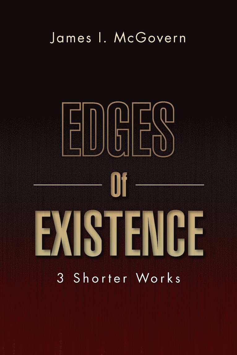James I McGovern - Edges of Existence, Häftad
