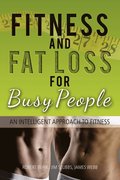 Fitness and Fat Loss for Busy People