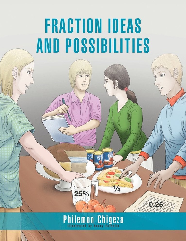 Philemon Chigeza - Fraction Ideas And Possibilities, Häftad