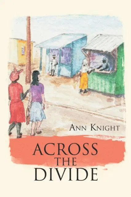 Ann Knight - Across the Divide, E-bok. Tillgänglighet: Lägg i varukorg