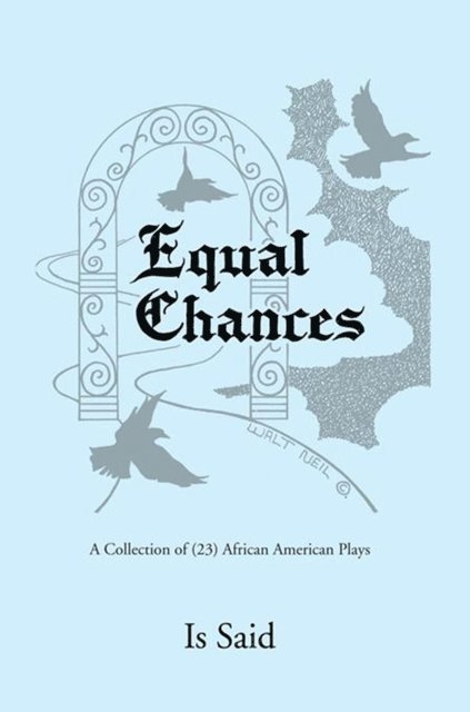 Is Said - Equal Chances, E-bok