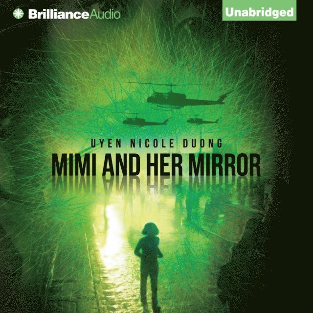 Uyen Nicole Duong - Mimi and Her Mirror, Ljudbok