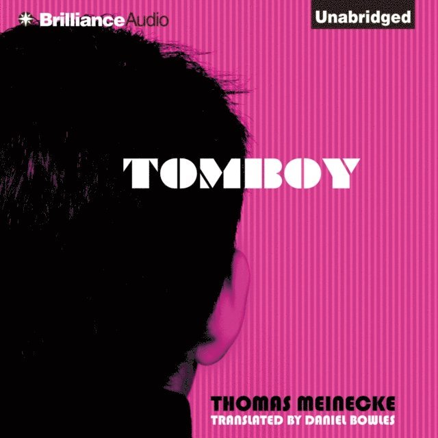 Thomas Meinecke - Tomboy, Ljudbok