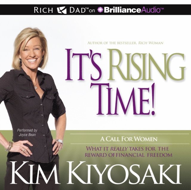 Kim Kiyosaki - It's Rising Time!, Ljudbok