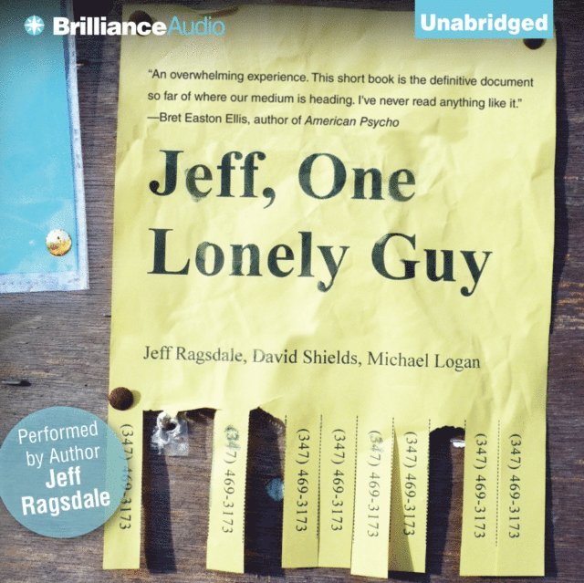 Michael Logan, David Shields, Jeff Ragsdale - Jeff, One Lonely Guy, Ljudbok