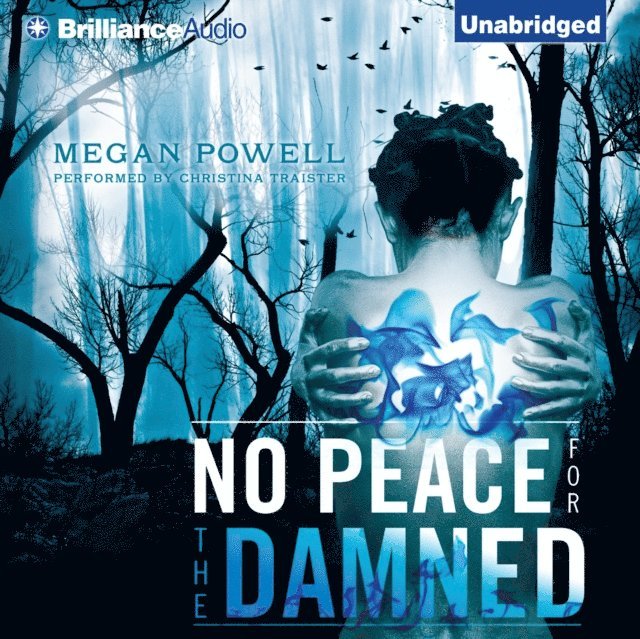 Megan Powell - No Peace for the Damned, Ljudbok