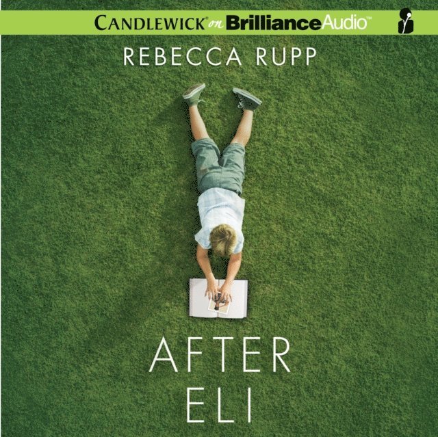 Rebecca Rupp - After Eli, Ljudbok