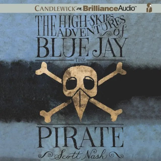Scott Nash - High-Skies Adventures of Blue Jay the Pirate, Ljudbok. Tillgänglighet: Lägg i varukorg