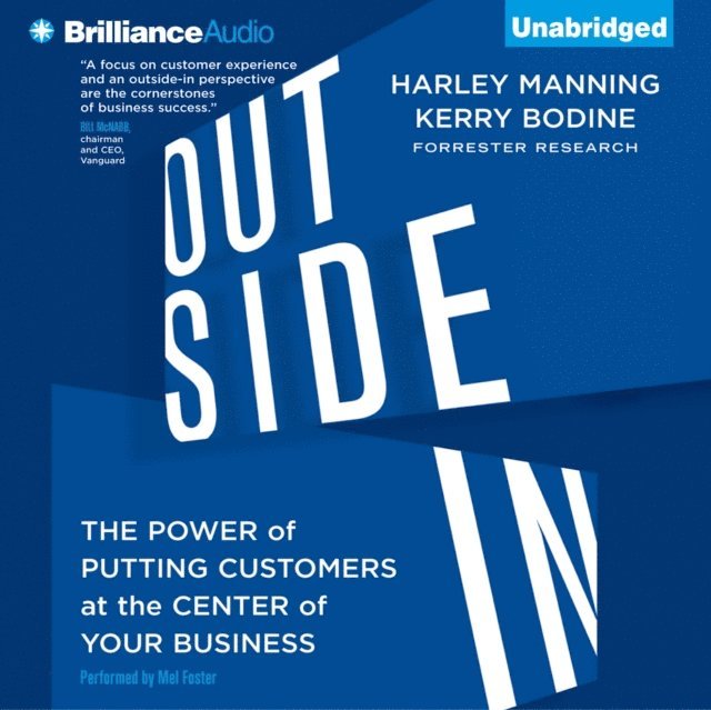 Kerry Bodine, Harley Manning - Outside In, Ljudbok