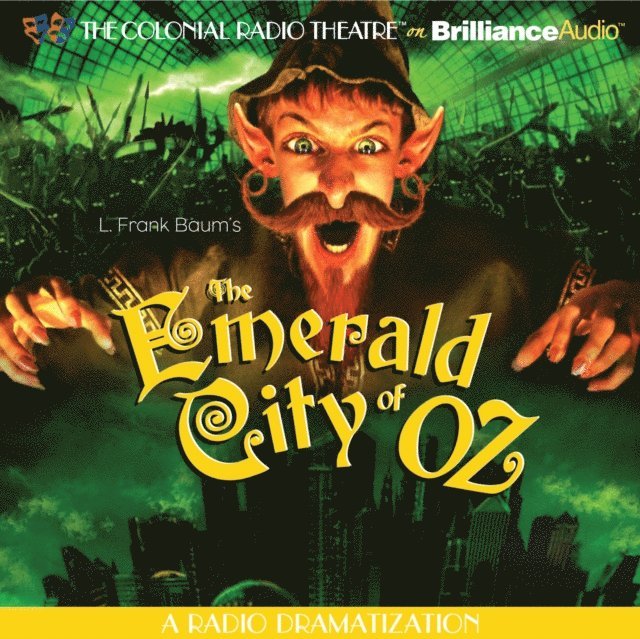 Jerry Robbins, L. Frank Baum - Emerald City of Oz, Ljudbok