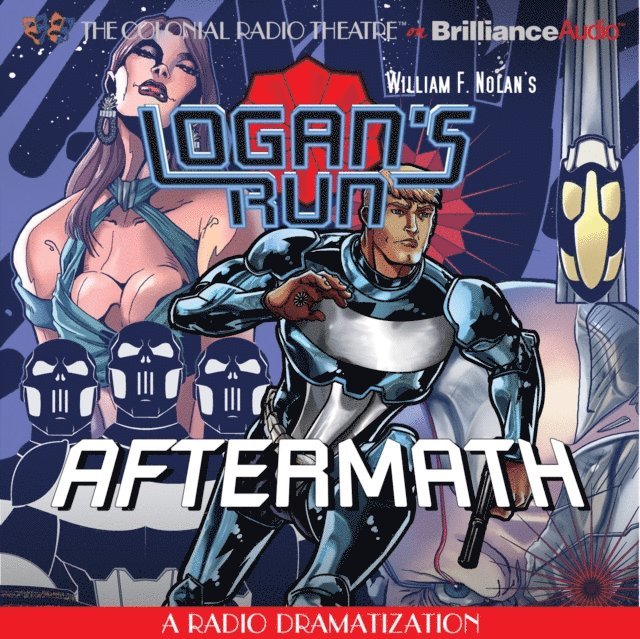 M. J. Elliott - William F. Nolan's Logan's Run - Aftermath, Ljudbok