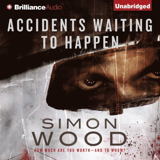 Simon Wood - Accidents Waiting to Happen, Ljudbok