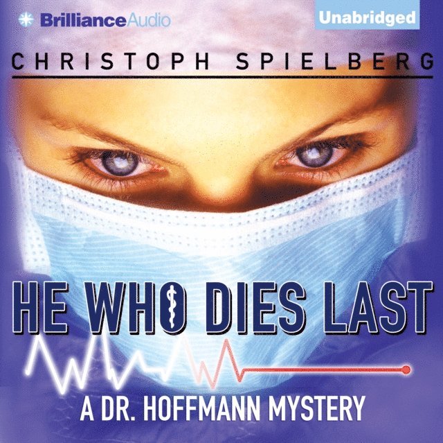 Christoph Spielberg - He Who Dies Last, Ljudbok