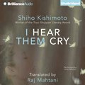 I Hear Them Cry